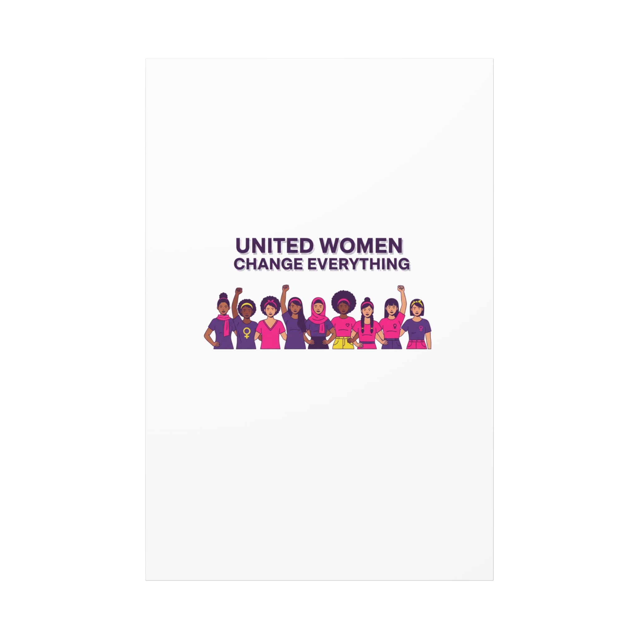 United Women Change Everything Canvas, IWD feminist slogan graphic | empowerment typography