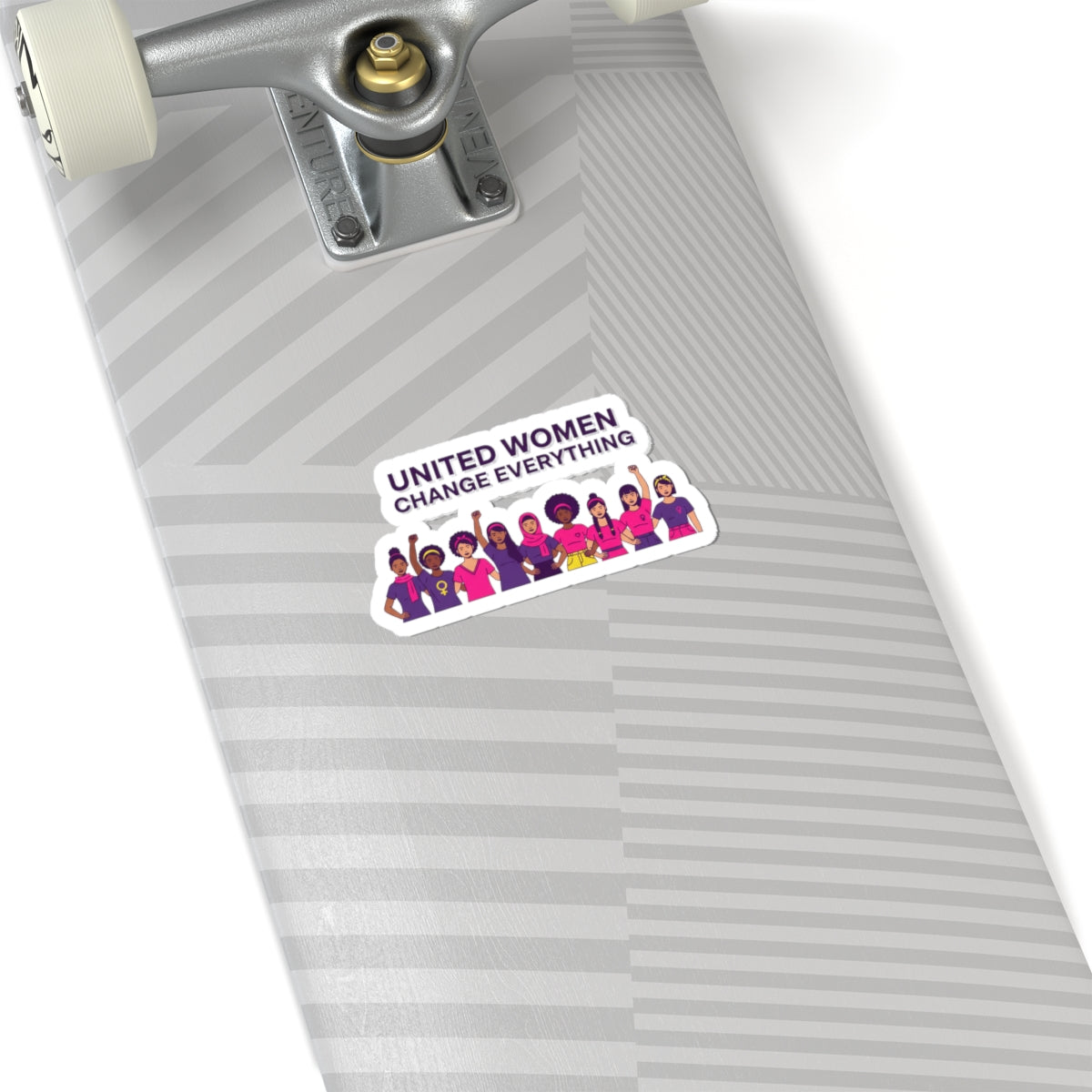 United Women Change Everything Kiss-Cut Stickers | IWD feminist slogan, empowerment design