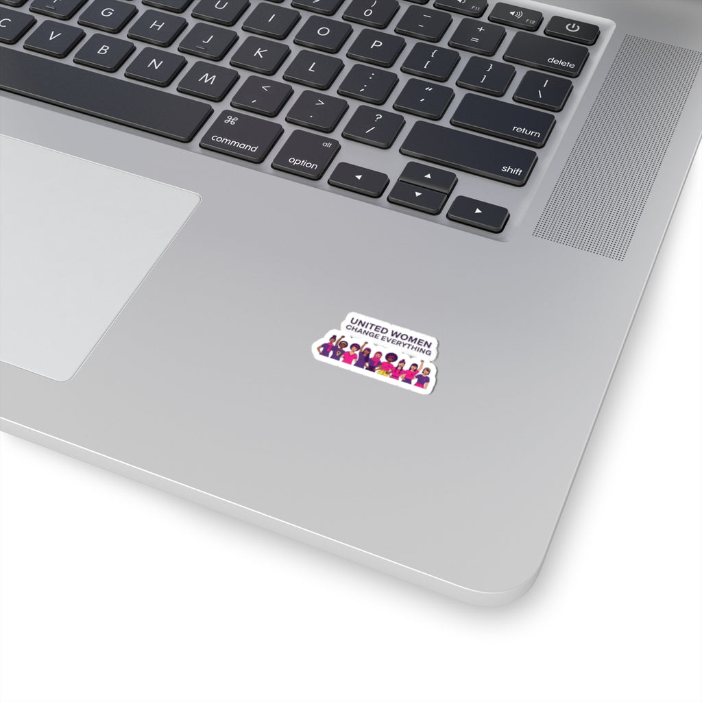 United Women Change Everything Kiss-Cut Stickers | IWD feminist slogan, empowerment design