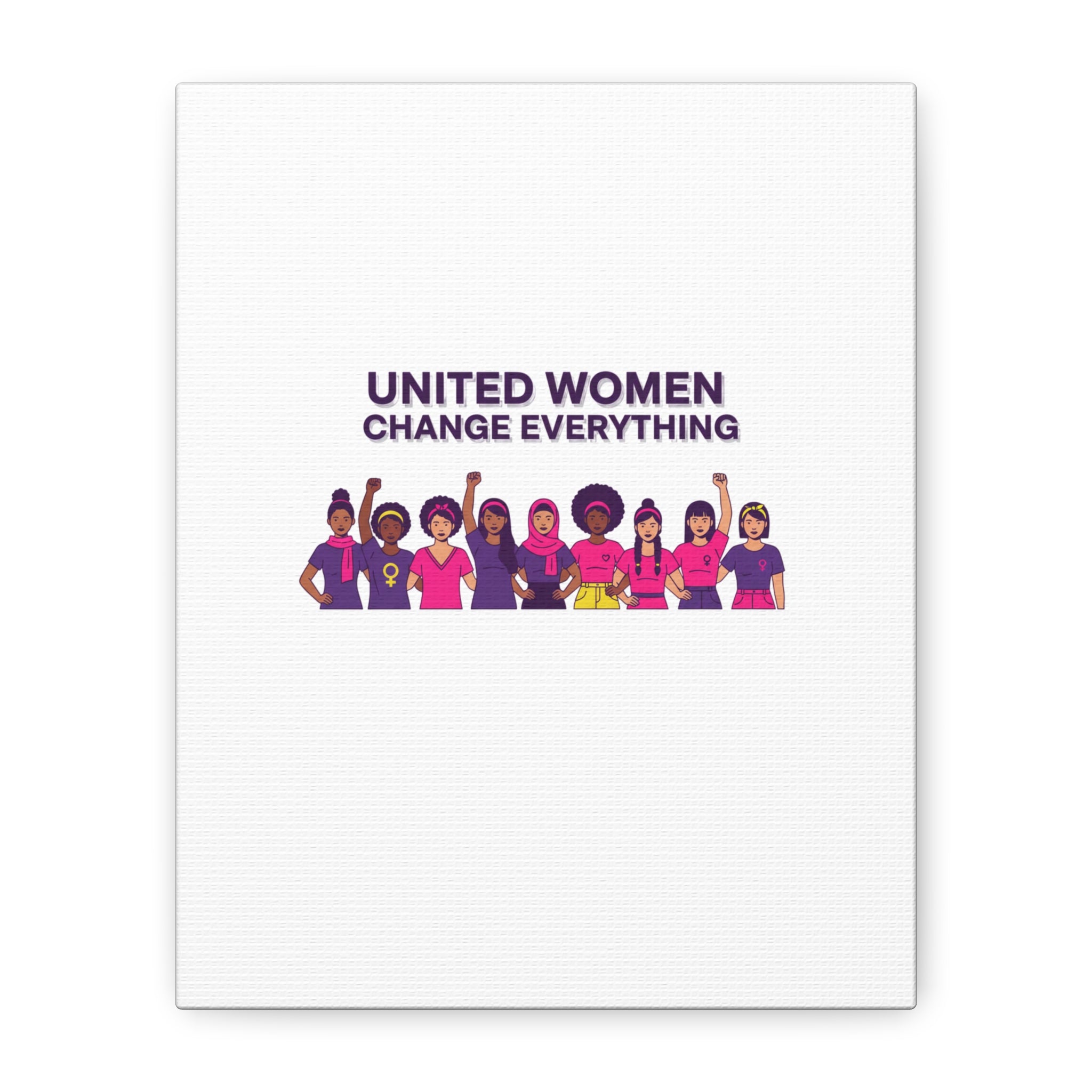 United Women Change Everything Canvas, IWD feminist slogan graphic | empowerment typography