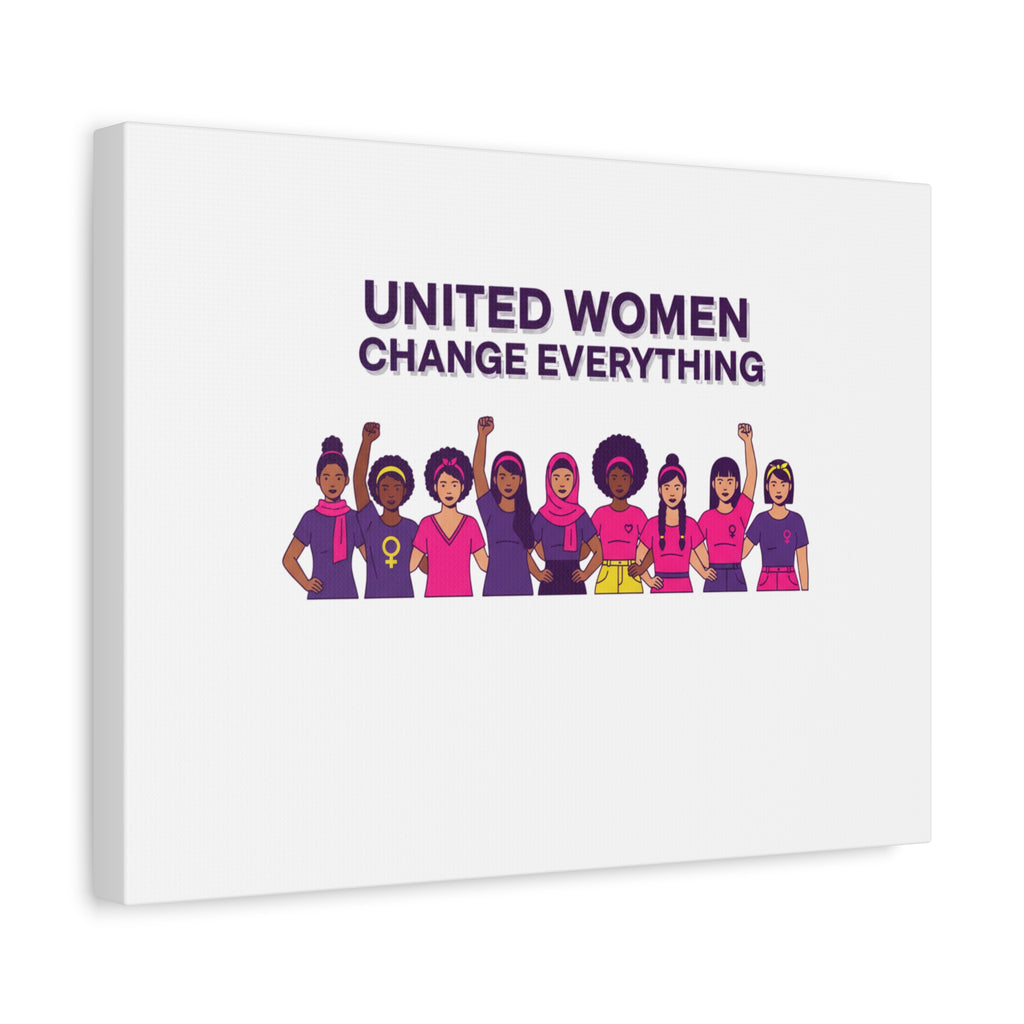 United Women Change Everything Canvas, IWD feminist slogan graphic | empowerment typography
