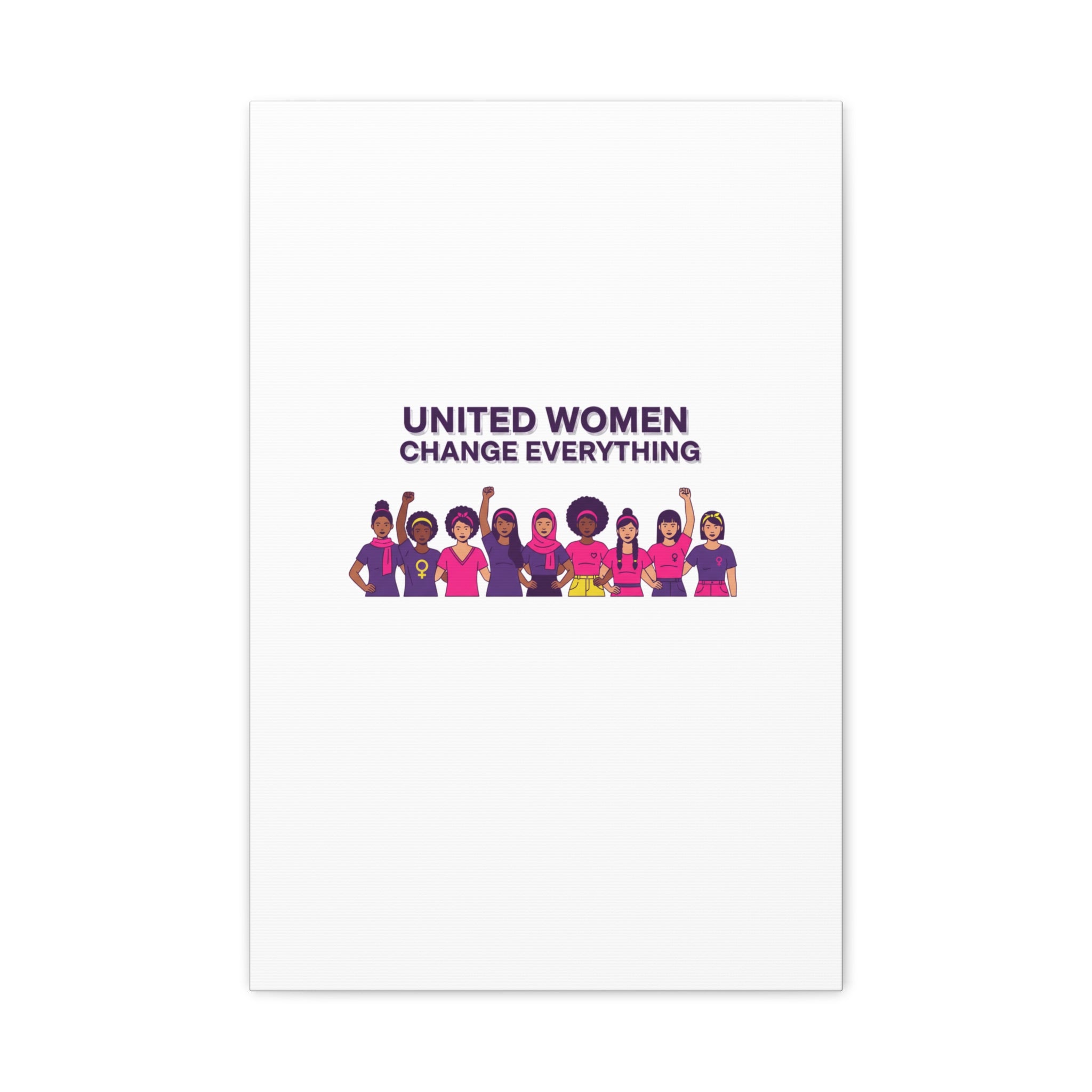 United Women Change Everything Canvas, IWD feminist slogan graphic | empowerment typography