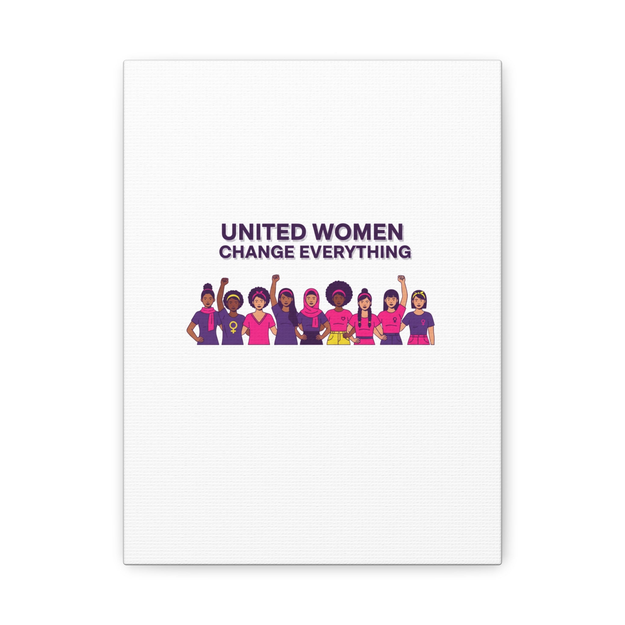 United Women Change Everything Canvas, IWD feminist slogan graphic | empowerment typography