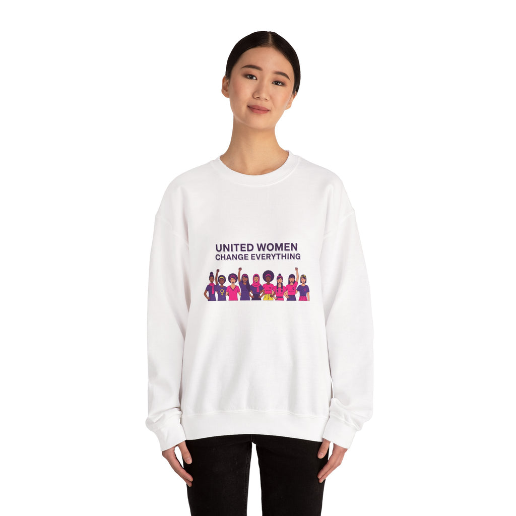 United Women Change Everything Sweatshirt | International Women's Day, feminist slogan graphic