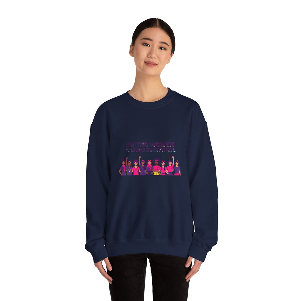United Women Change Everything Sweatshirt | International Women's Day, feminist slogan graphic