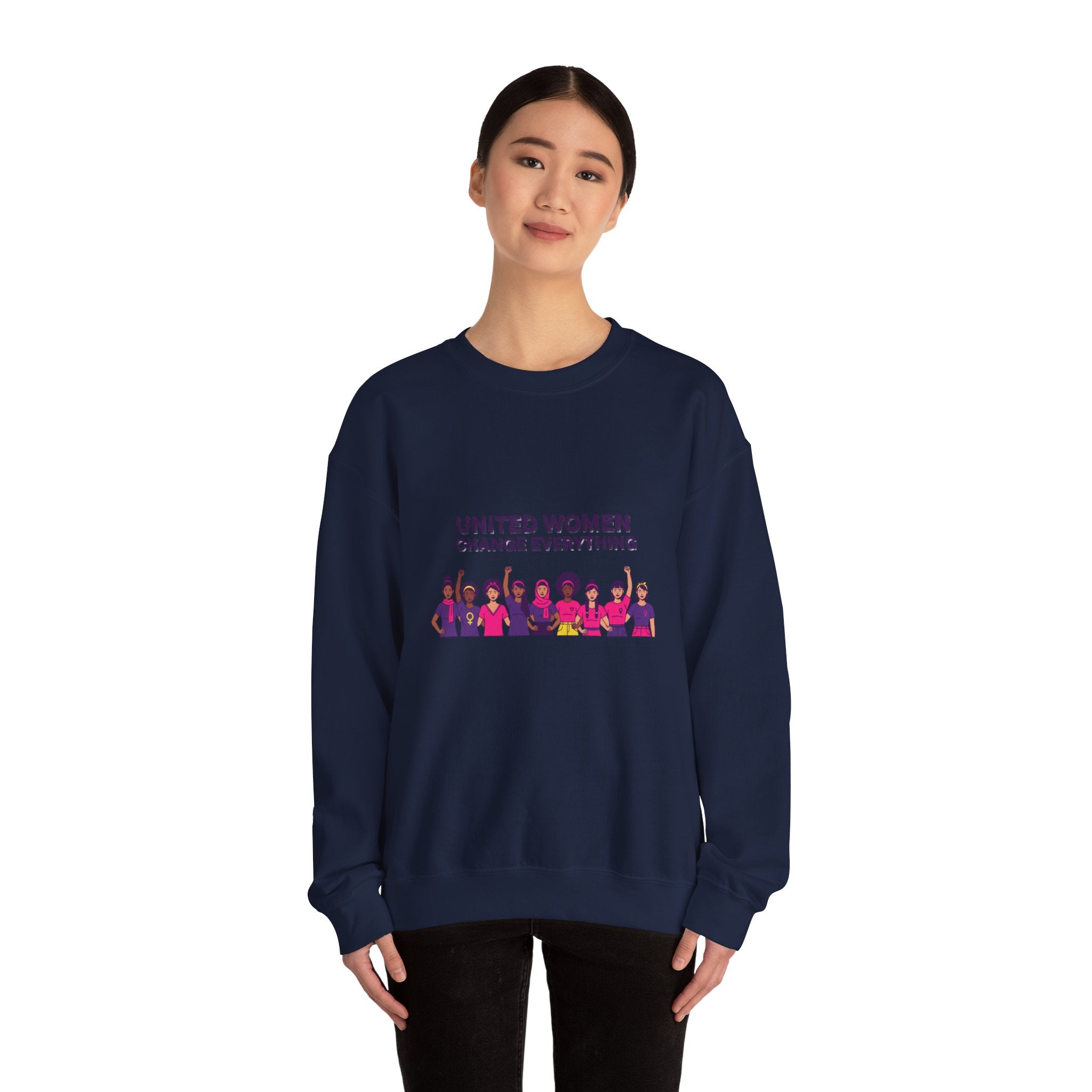 United Women Change Everything Sweatshirt | International Women's Day, feminist slogan graphic