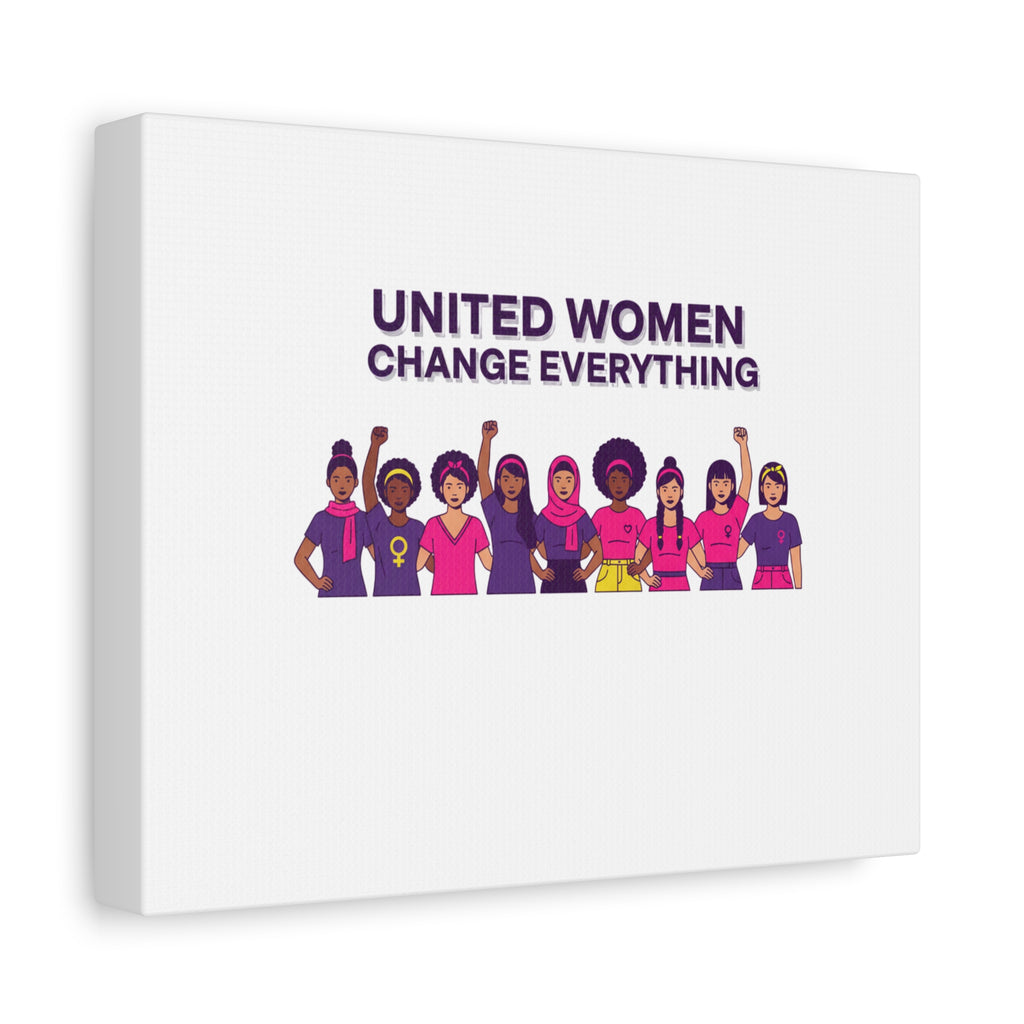 United Women Change Everything Canvas, IWD feminist slogan graphic | empowerment typography