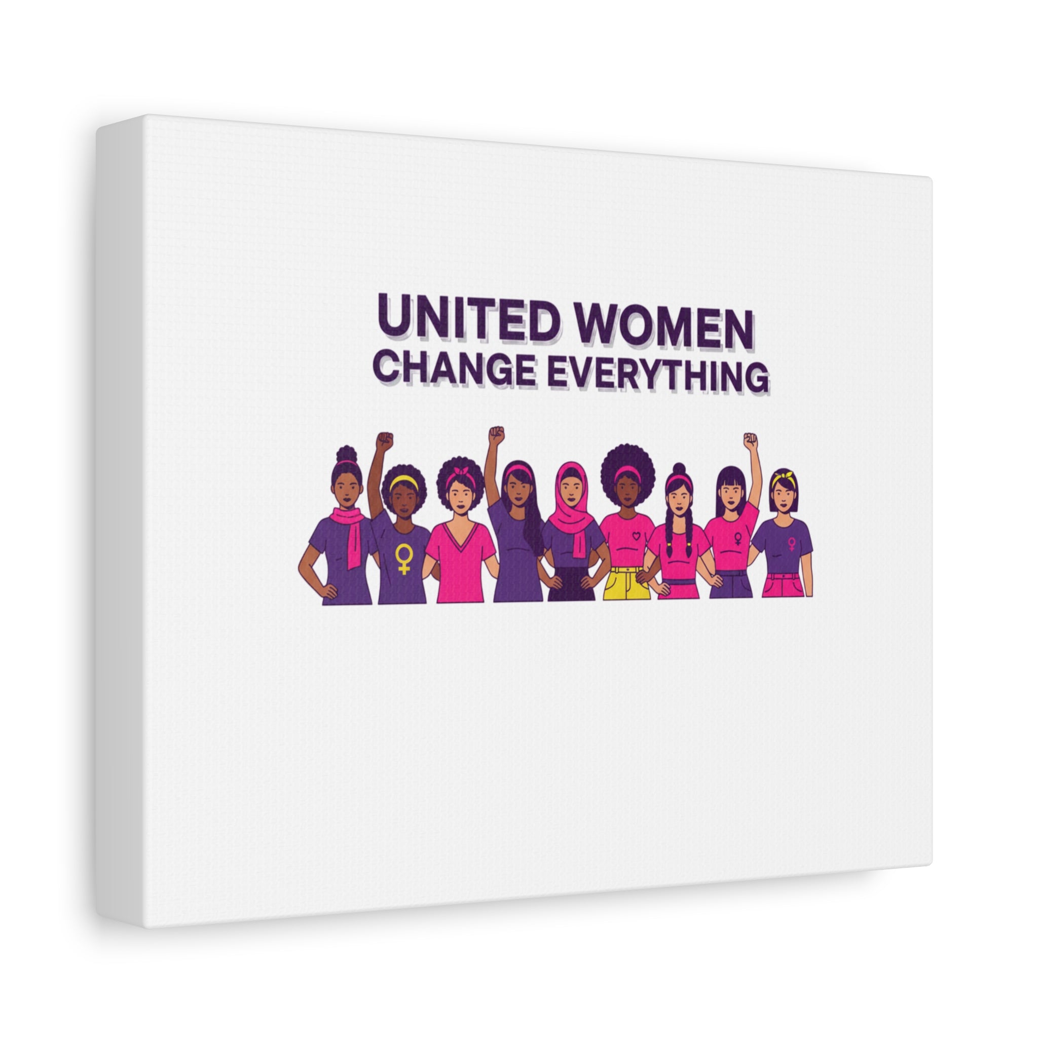 United Women Change Everything Canvas, IWD feminist slogan graphic | empowerment typography